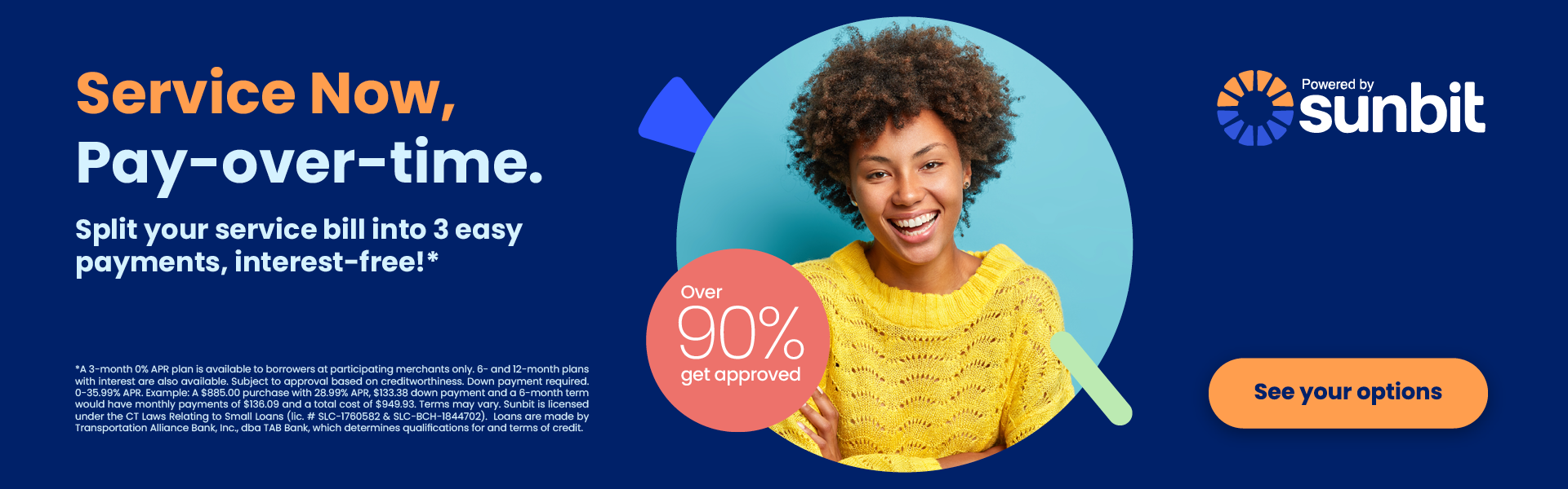 Sunbit service now pay over time