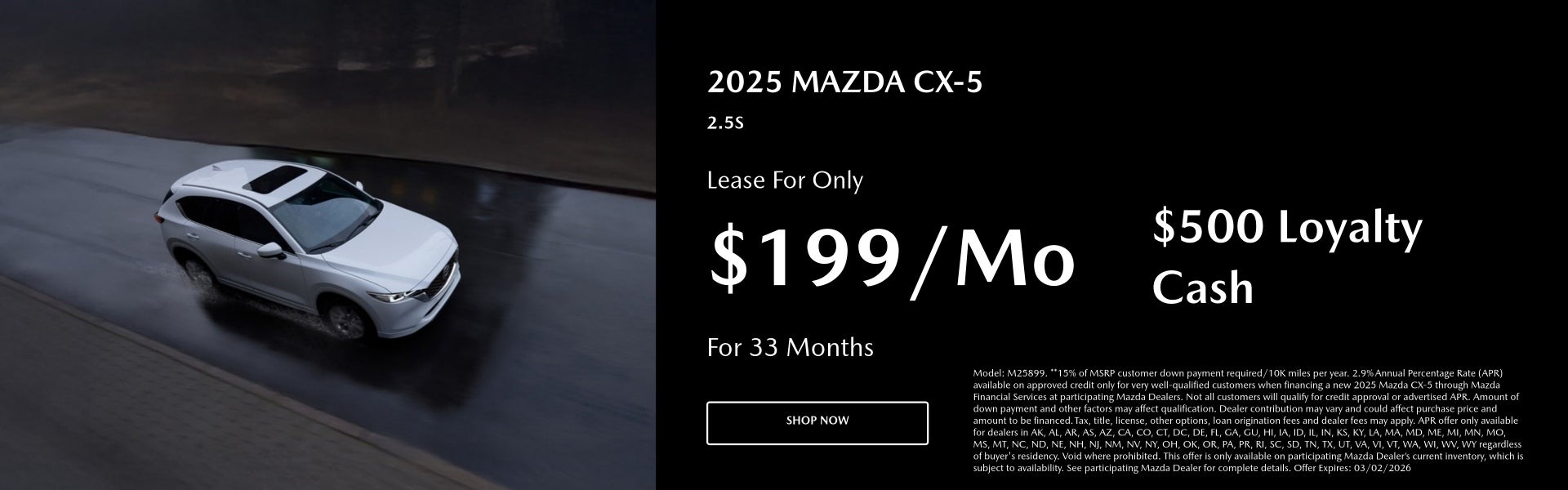 2025 MAZDA CX-5 2.5S Lease For Only $199/mo. For 33 mo. + ta