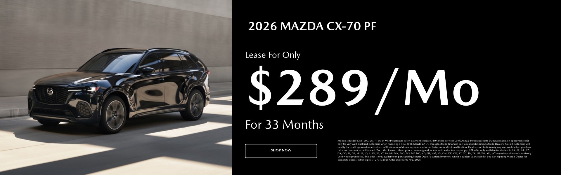 2026 MAZDA CX-70 PF Lease For Only $289/mo. For 33 mo. + tax