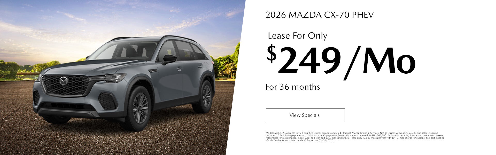 2026 MAZDA CX-70 PHEV Lease For Only $249/mo. For 36 mo. + t