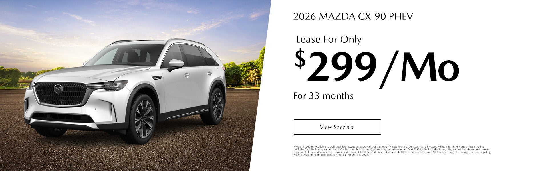 2026 MAZDA CX-90 PHEV Lease For Only $299/mo. For 33 mo. + t