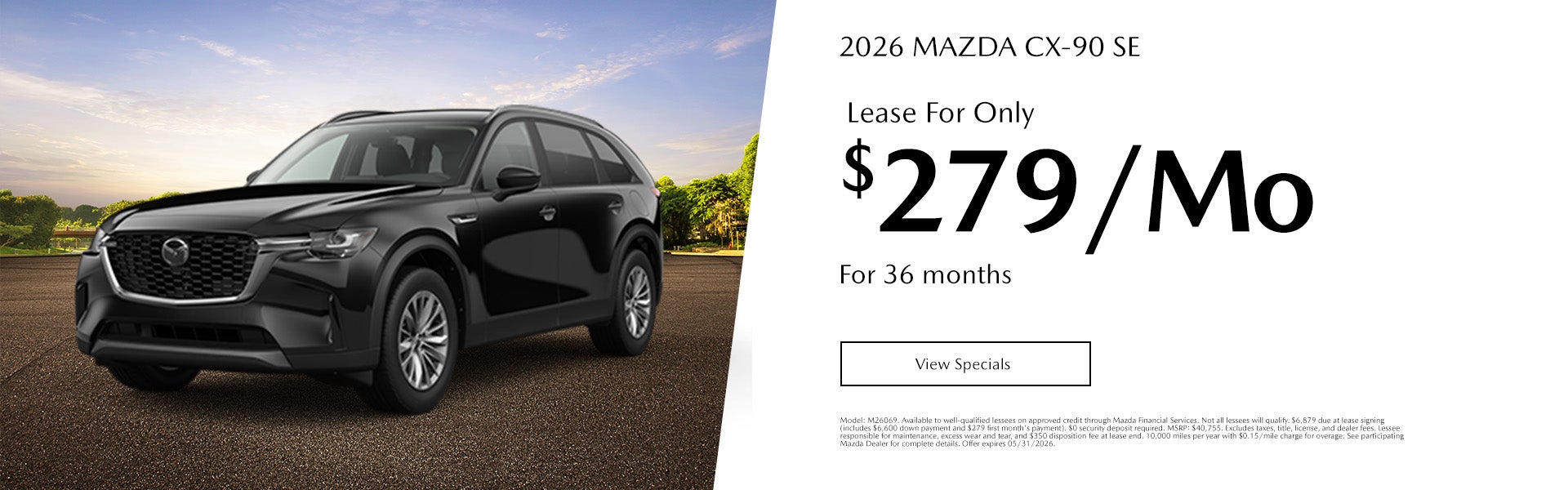 2026 MAZDA CX-90 Lease For Only $279/mo. For 36 mo. + tax