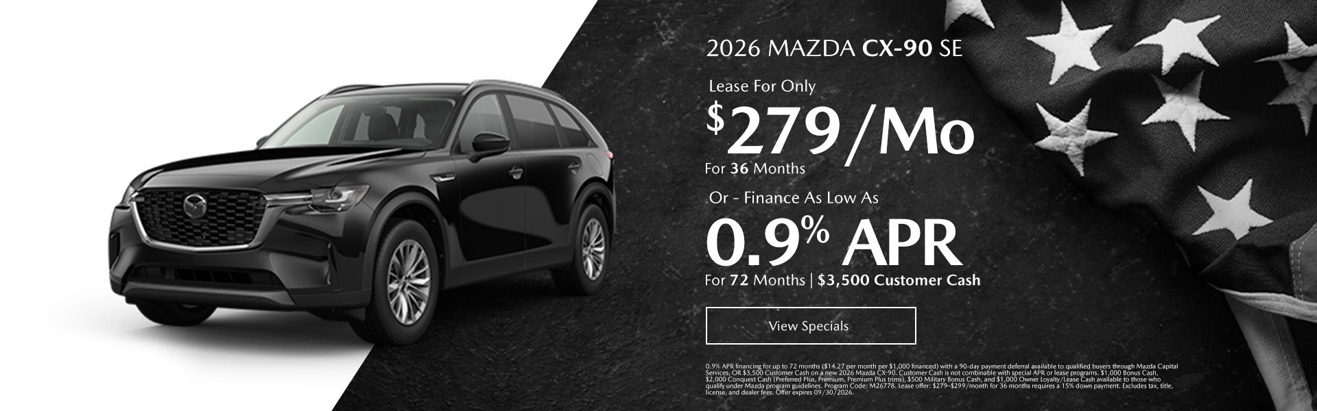 2026 MAZDA CX-90 Lease For Only $279/mo. For 36 mo. + tax Fi